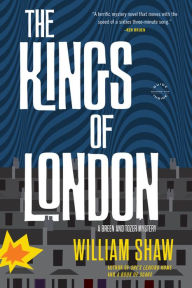 Title: The Kings of London, Author: William Shaw