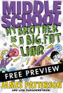 My Brother Is a Big, Fat Liar (Middle School Series #3) - FREE PREVIEW EDITION (The First 15 Chapters)
