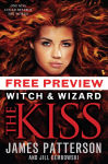 Alternative view 2 of Witch & Wizard: The Kiss: FREE PREVIEW EDITION (The First 16 Chapters)