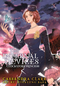 The Infernal Devices: Clockwork Princess, Volume 3 (Graphic Novel)