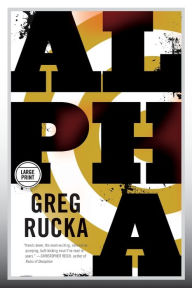 Title: Alpha, Author: Greg Rucka