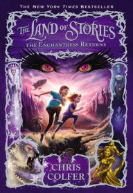 Title: The Enchantress Returns (The Land of Stories Series #2), Author: Chris Colfer