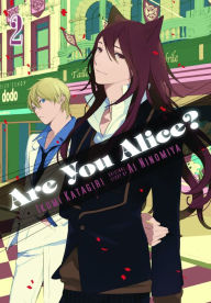 Title: Are You Alice?, Vol. 2, Author: Ikumi Katagiri
