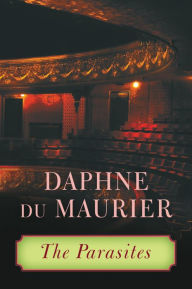 Title: The Parasites, Author: Daphne du Maurier