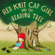 Title: Red Knit Cap Girl and the Reading Tree, Author: Naoko Stoop