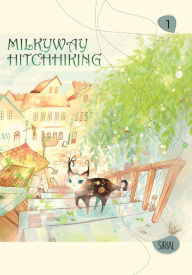 Title: Milkyway Hitchhiking, Vol. 1, Author: Sirial