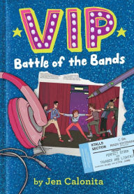 Title: Battle of the Bands (VIP Series #2), Author: Jen Calonita