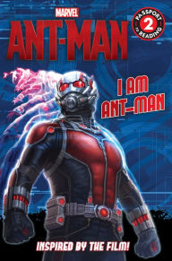 Title: Marvel's Ant-Man: I Am Ant-Man, Author: Tomas Palacios