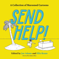 Free downloadable textbooks Send Help!: A Collection of Marooned Cartoons 9780316262798  (English literature) by 