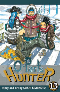 Title: O-Parts Hunter, Vol. 13, Author: Seishi Kishimoto