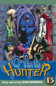 Title: O-Parts Hunter, Vol. 15, Author: Seishi Kishimoto