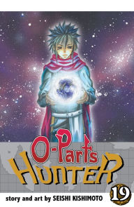 Title: O-Parts Hunter, Vol. 19, Author: Seishi Kishimoto