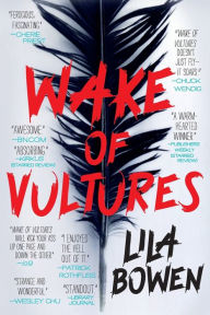 Title: Wake of Vultures, Author: Lila Bowen