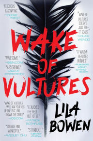 Title: Wake of Vultures, Author: Lila Bowen