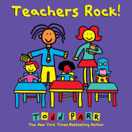 Title: Teachers Rock!, Author: Todd Parr