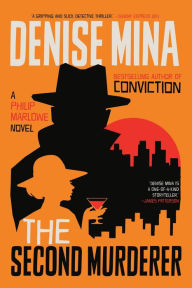 Free ebook downloads in pdf format The Second Murderer: A Philip Marlowe Novel by Denise Mina (English literature)