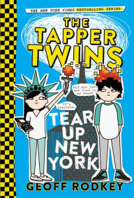 Title: The Tapper Twins Tear Up New York - FREE PREVIEW EDITION (The First 8 Chapters), Author: Geoff Rodkey