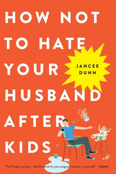 How Not to Hate Your Husband after Kids