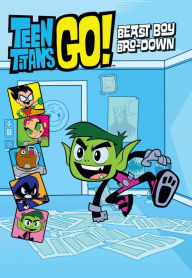 Title: Teen Titans Go!: Beast Boy Bro-Down, Author: R. te Witt