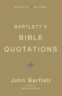 Bartlett's Bible Quotations