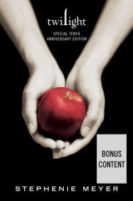 Title: Twilight Tenth Anniversary/Life and Death Dual Edition, Author: Stephenie Meyer