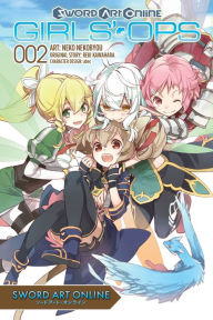 Title: Sword Art Online: Girls' Ops, Vol. 2, Author: Reki Kawahara