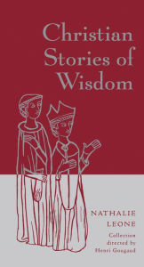 Title: Christian Stories of Wisdom, Author: Nathalie Leone