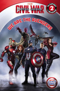 Title: Marvel's Captain America: Civil War: We Are the Avengers, Author: A. Harrison Smith
