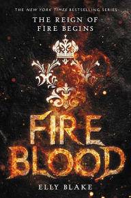 Title: Fireblood, Author: Elly Blake