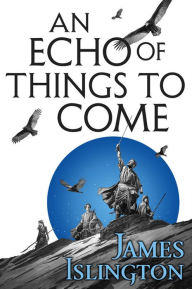 Download free ebay ebooks An Echo of Things to Come iBook FB2 PDB by James Islington English version