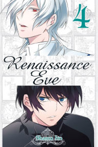 Title: Renaissance Eve, Vol. 4, Author: Shamu Ito