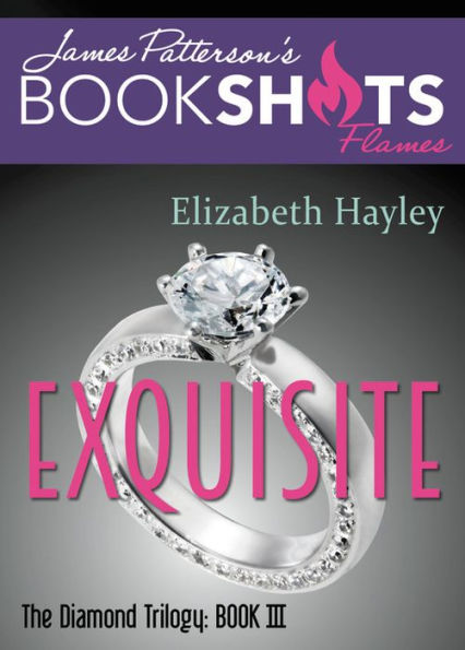 Exquisite: The Diamond Trilogy, Book III