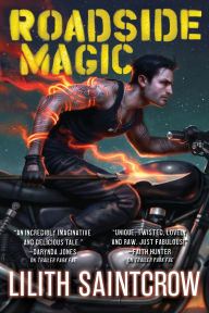 Title: Roadside Magic, Author: Lilith Saintcrow