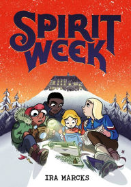 Title: Spirit Week, Author: Ira Marcks