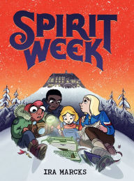 Title: Spirit Week, Author: Ira Marcks