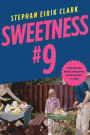 Sweetness #9: A Novel