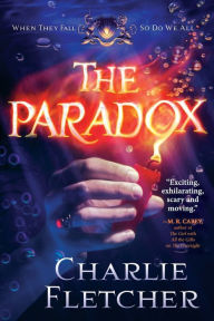 Title: The Paradox, Author: Charlie Fletcher