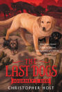 Journey's End (The Last Dogs Series #4)