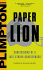 Paper Lion: Confessions of a Last-String Quarterback