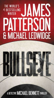 Bullseye (Michael Bennett Series #9)