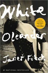 Title: White Oleander, Author: Janet Fitch