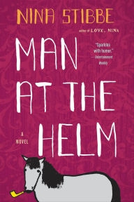 Downloading free ebooks to iphone Man at the Helm by Nina Stibbe MOBI