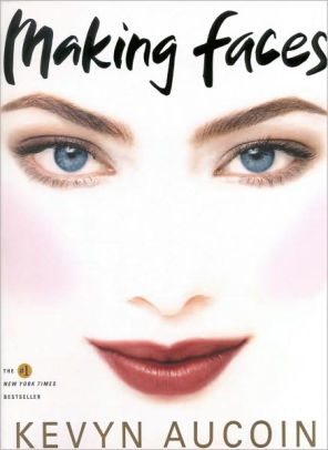 Making Faces By Kevyn Aucoin Paperback Barnes Noble