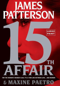 15th Affair (Women's Murder Club Series #15)