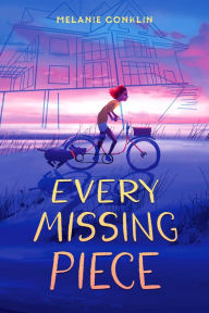 Ebook search & free ebook downloads Every Missing Piece by Melanie Conklin
