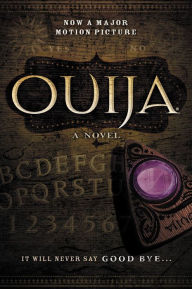 Title: Ouija, Author: Katharine Turner