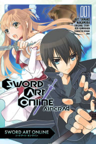 Title: Sword Art Online: Aincrad, Vol. 1 (manga), Author: Reki Kawahara