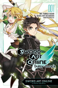 Title: Sword Art Online: Fairy Dance, Vol. 1 (manga), Author: Reki Kawahara