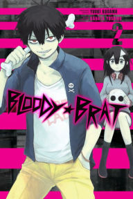 Title: Bloody Brat, Vol. 2, Author: Yuuki Kodama
