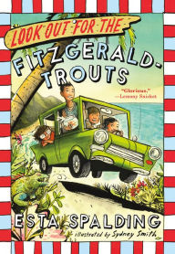 Title: Look Out for the Fitzgerald-Trouts (Fitzgerald-Trouts Series #1), Author: Esta Spalding